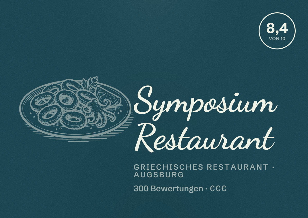 Illustriertes Poster von Symposium Restaurant, Griechisches Restaurant in Augsburg: Bewertung 8,4 von 10 aus 300 Bewertungen, Preisniveau €€€