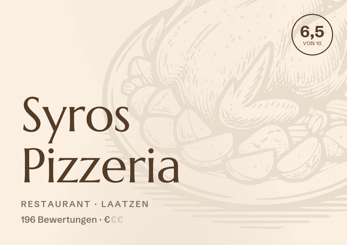 Illustriertes Poster von Syros Pizzeria, Restaurant in Laatzen: Bewertung 6,5 von 10 aus 196 Bewertungen, Preisniveau €