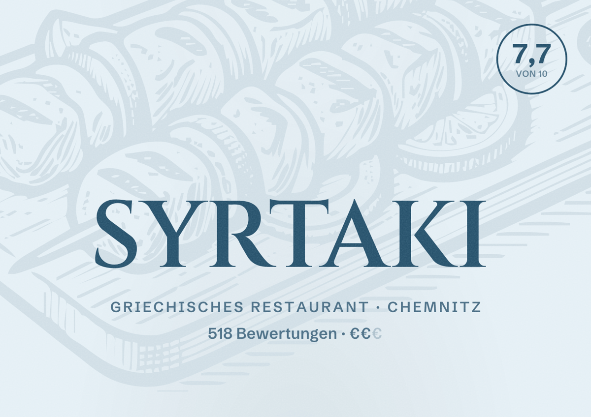Illustriertes Poster von SYRTAKI, Griechisches Restaurant in Chemnitz: Bewertung 7,7 von 10 aus 518 Bewertungen, Preisniveau €€