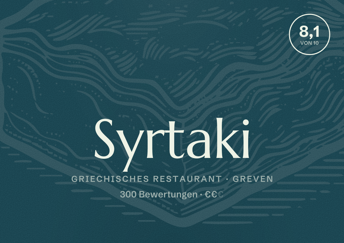 Illustriertes Poster von Syrtaki, Griechisches Restaurant in Greven: Bewertung 8,1 von 10 aus 300 Bewertungen, Preisniveau €€