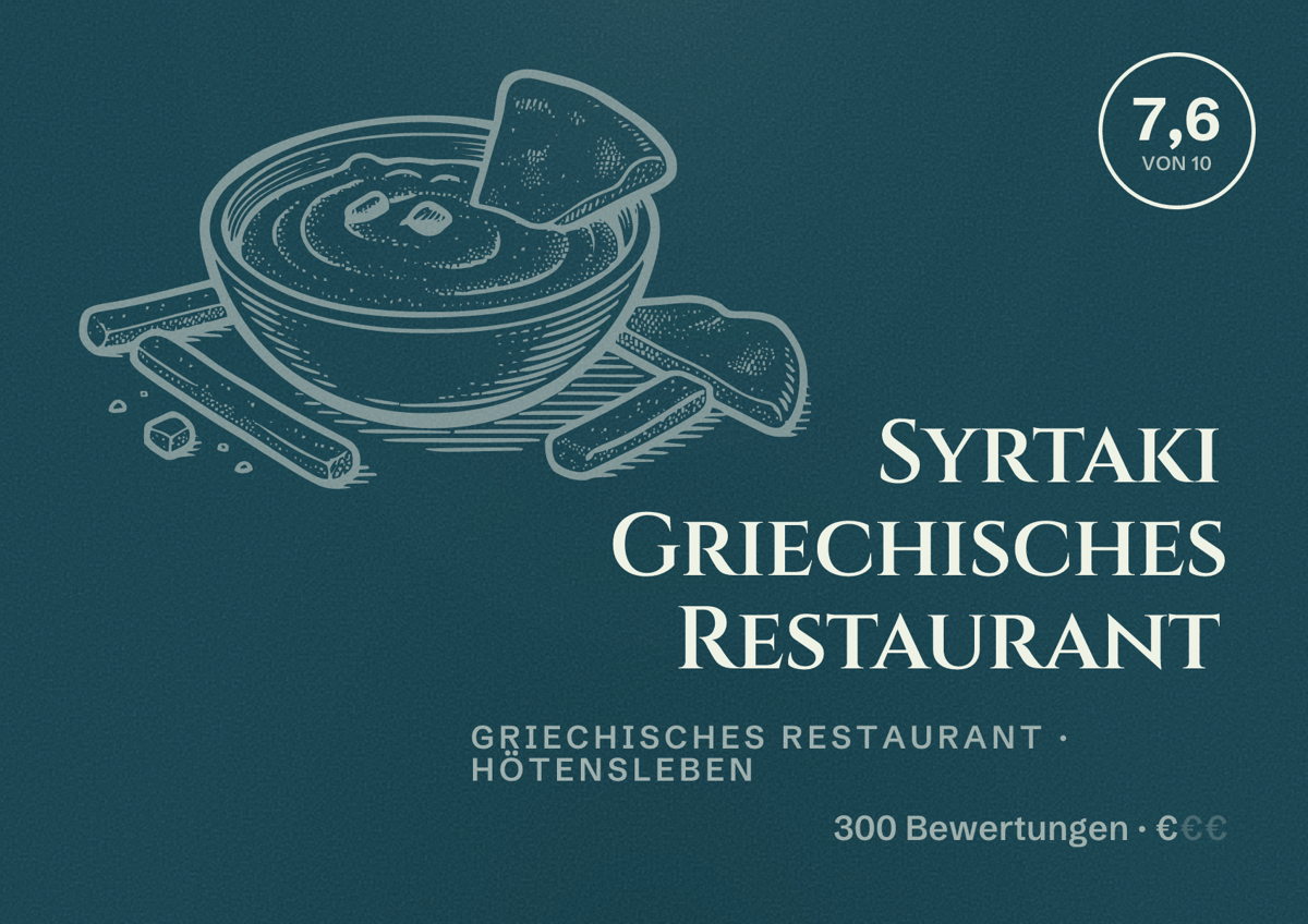 Illustriertes Poster von Syrtaki Griechisches Restaurant, Griechisches Restaurant in Hötensleben: Bewertung 7,6 von 10 aus 300 Bewertungen, Preisniveau €