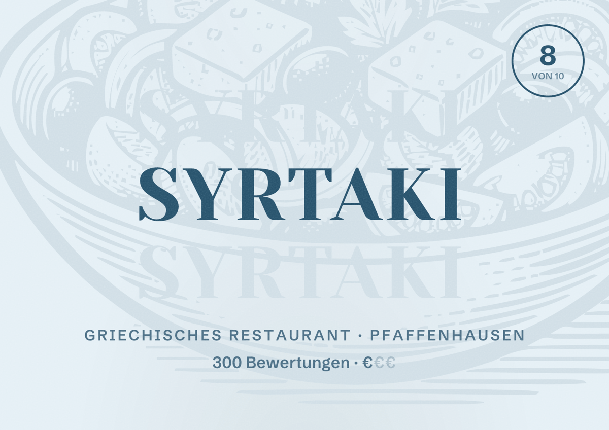 Illustriertes Poster von Syrtaki, Griechisches Restaurant in Pfaffenhausen: Bewertung 8 von 10 aus 300 Bewertungen, Preisniveau €