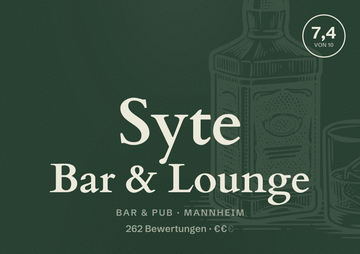 Illustriertes Poster von Syte Bar & Lounge, Bar & Pub in Mannheim: Bewertung 7,4 von 10 aus 262 Bewertungen, Preisniveau €€