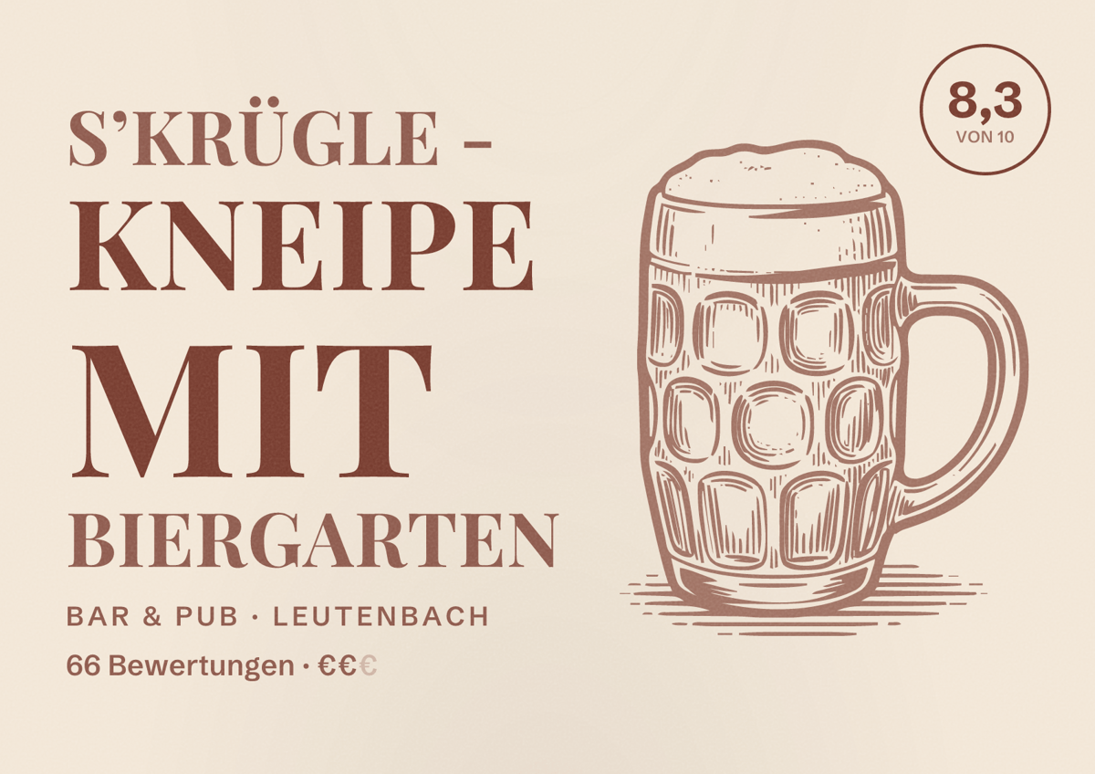 Illustriertes Poster von sʼKrügle - Kneipe mit Biergarten, Bar & Pub in Leutenbach: Bewertung 8,3 von 10 aus 66 Bewertungen, Preisniveau €€