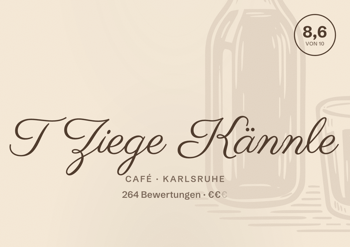 Illustriertes Poster von T Ziege Kännle, Café in Karlsruhe: Bewertung 8,6 von 10 aus 264 Bewertungen, Preisniveau €€