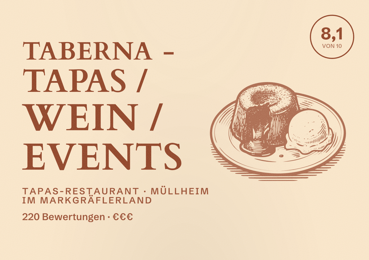 Illustriertes Poster von TABERNA - TAPAS / WEIN / EVENTS, Tapas-Restaurant in Müllheim im Markgräflerland: Bewertung 8,1 von 10 aus 220 Bewertungen, Preisniveau €€€