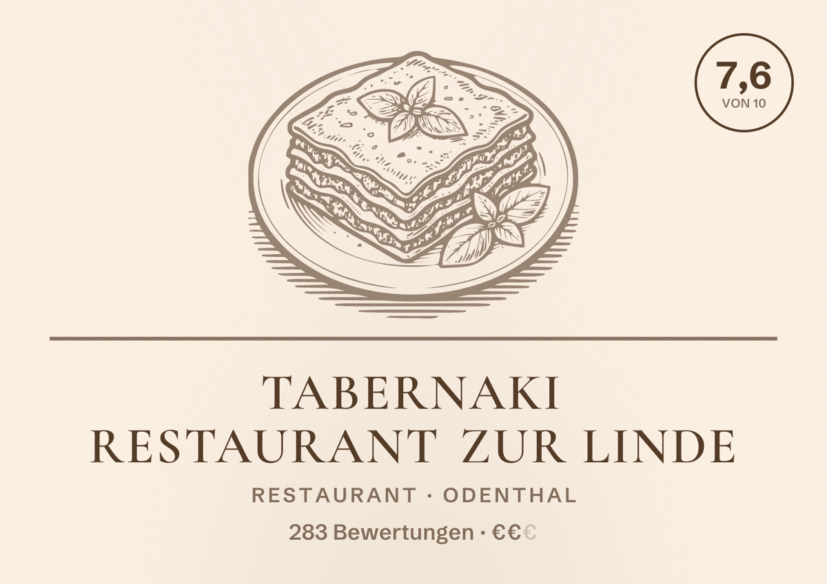 Illustriertes Poster von Tabernaki Restaurant Zur Linde, Restaurant in Odenthal: Bewertung 7,6 von 10 aus 283 Bewertungen, Preisniveau €€