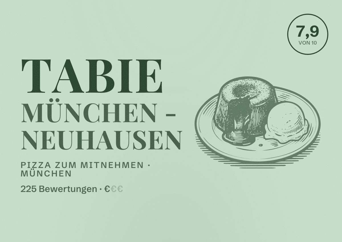 Illustriertes Poster von TABIE MÜNCHEN - Neuhausen, Pizza zum Mitnehmen in München: Bewertung 7,9 von 10 aus 225 Bewertungen, Preisniveau €