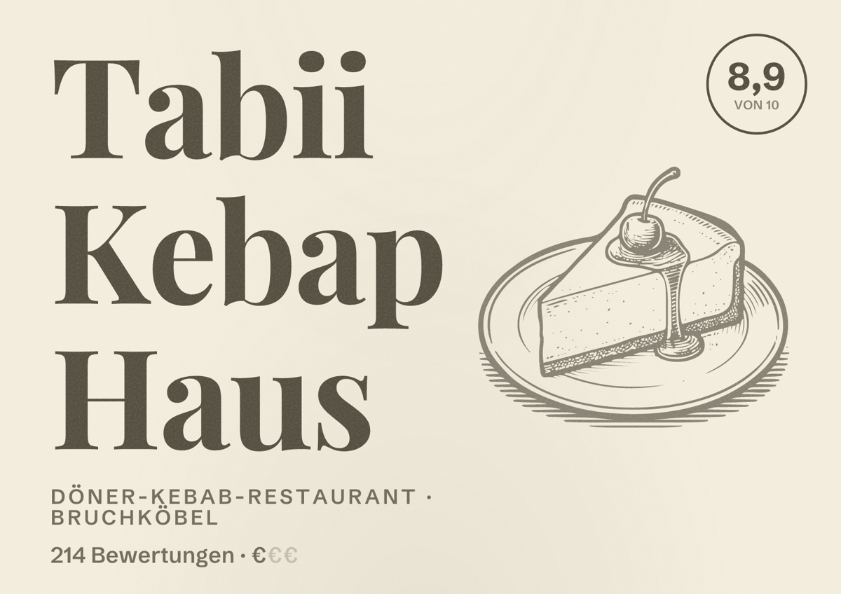 Illustriertes Poster von Tabii Kebap Haus, Döner-Kebab-Restaurant in Bruchköbel: Bewertung 8,9 von 10 aus 214 Bewertungen, Preisniveau €