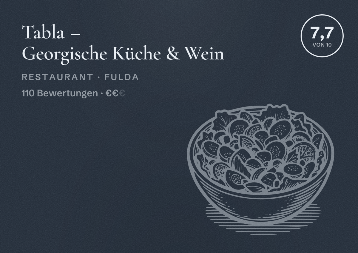 Illustriertes Poster von Tabla – Georgische Küche & Wein, Restaurant in Fulda: Bewertung 7,7 von 10 aus 110 Bewertungen, Preisniveau €€