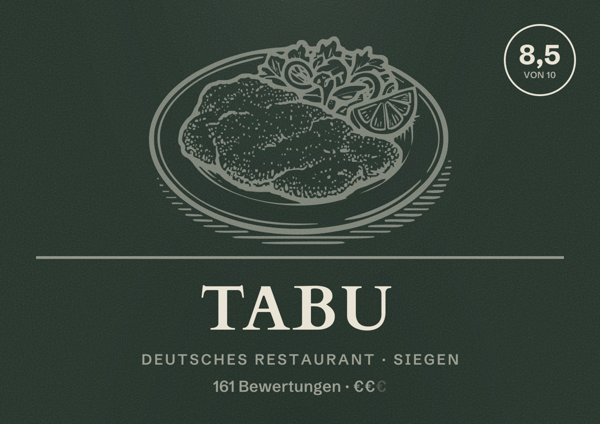Illustriertes Poster von Tabu, Deutsches Restaurant in Siegen: Bewertung 8,5 von 10 aus 161 Bewertungen, Preisniveau €€
