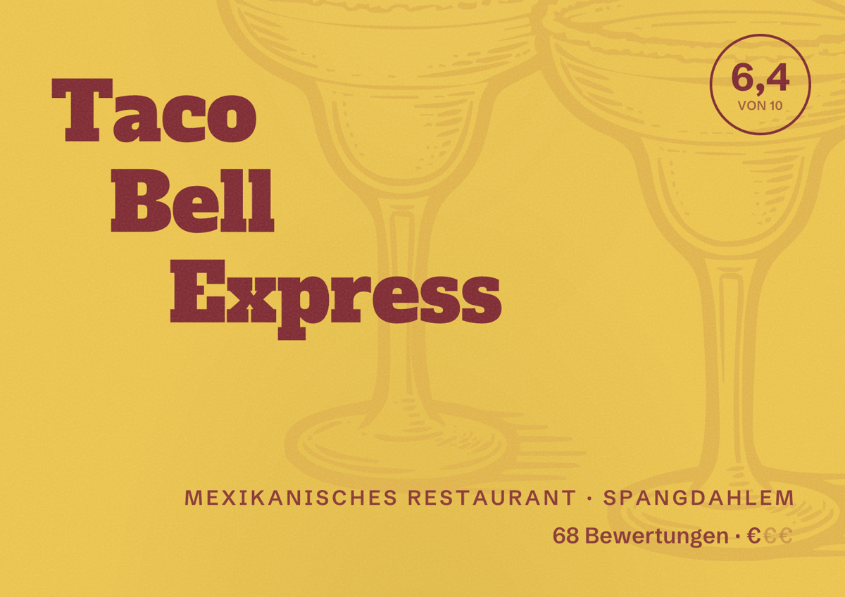 Illustriertes Poster von Taco Bell Express, Mexikanisches Restaurant in Spangdahlem: Bewertung 6,4 von 10 aus 68 Bewertungen, Preisniveau €