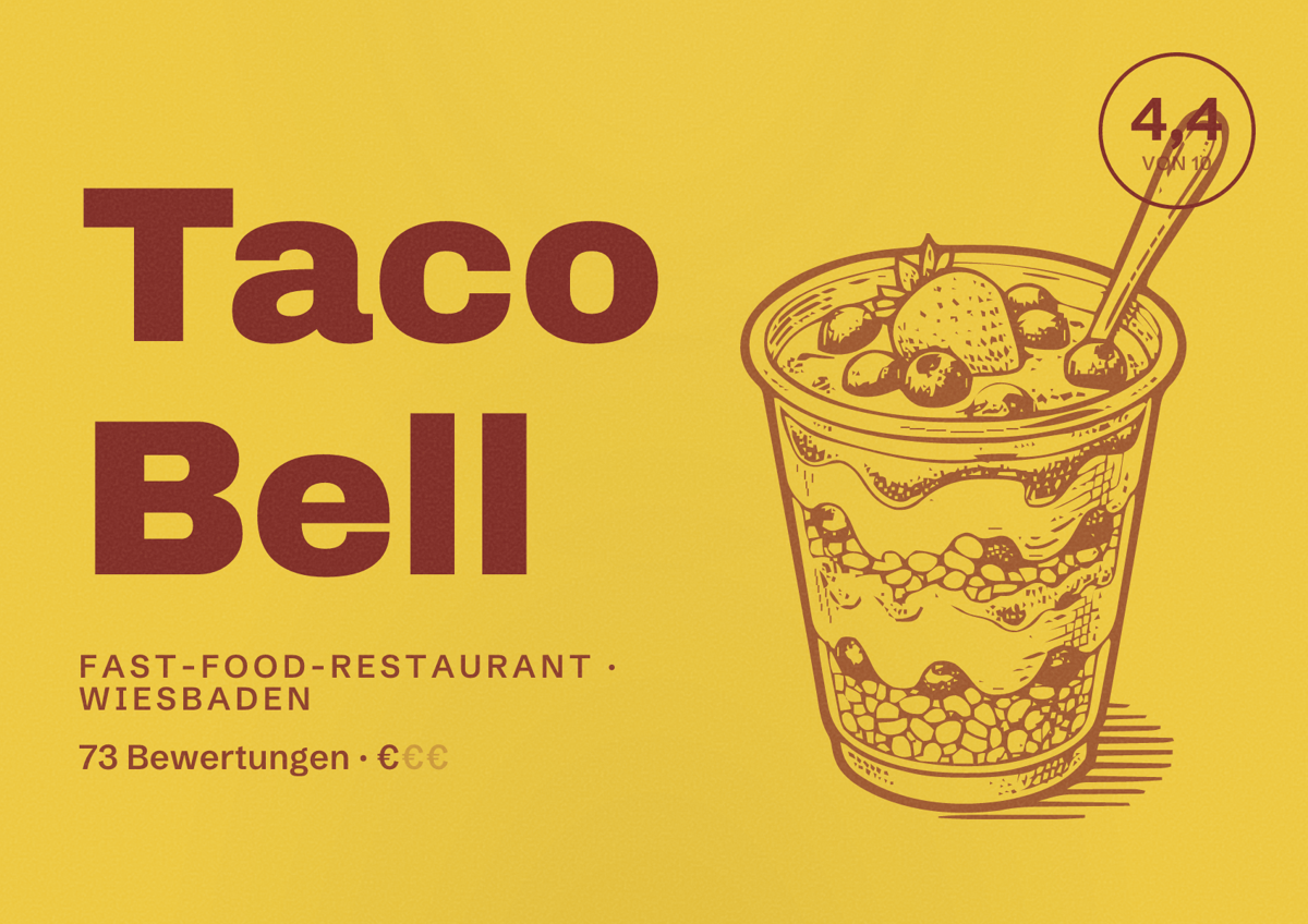 Illustriertes Poster von Taco Bell, Fast-Food-Restaurant in Wiesbaden: Bewertung 4,4 von 10 aus 73 Bewertungen, Preisniveau €