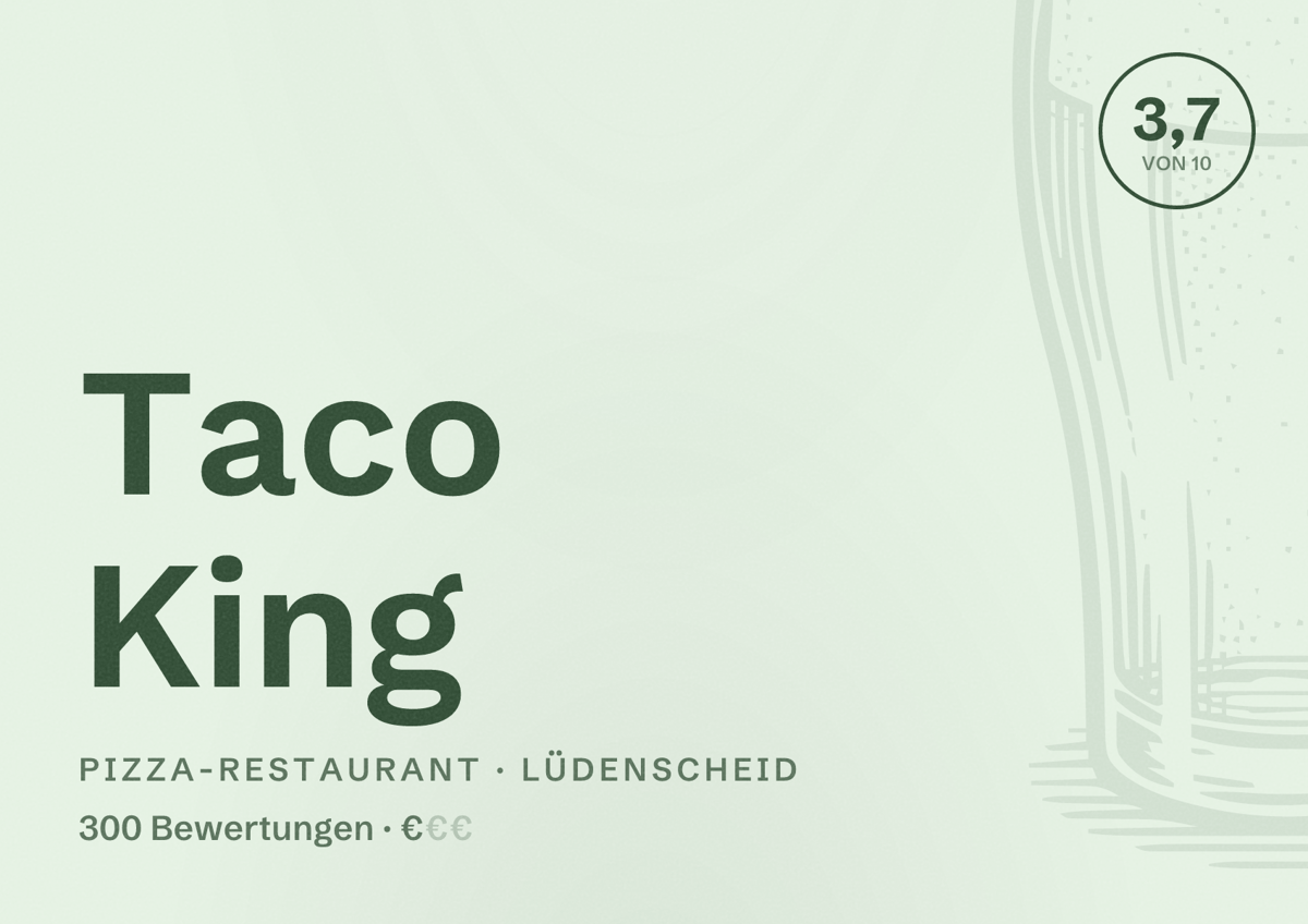 Illustriertes Poster von Taco King, Pizza-Restaurant in Lüdenscheid: Bewertung 3,7 von 10 aus 300 Bewertungen, Preisniveau €