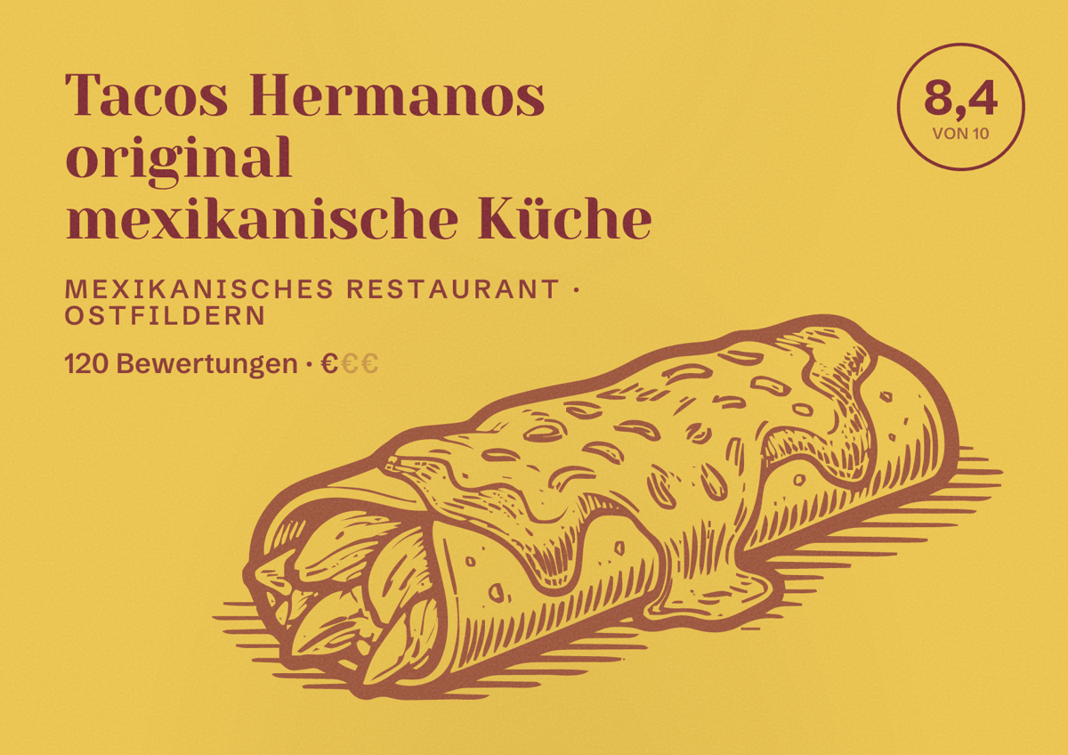 Illustriertes Poster von Tacos Hermanos original mexikanische Küche, Mexikanisches Restaurant in Ostfildern: Bewertung 8,4 von 10 aus 120 Bewertungen, Preisniveau €