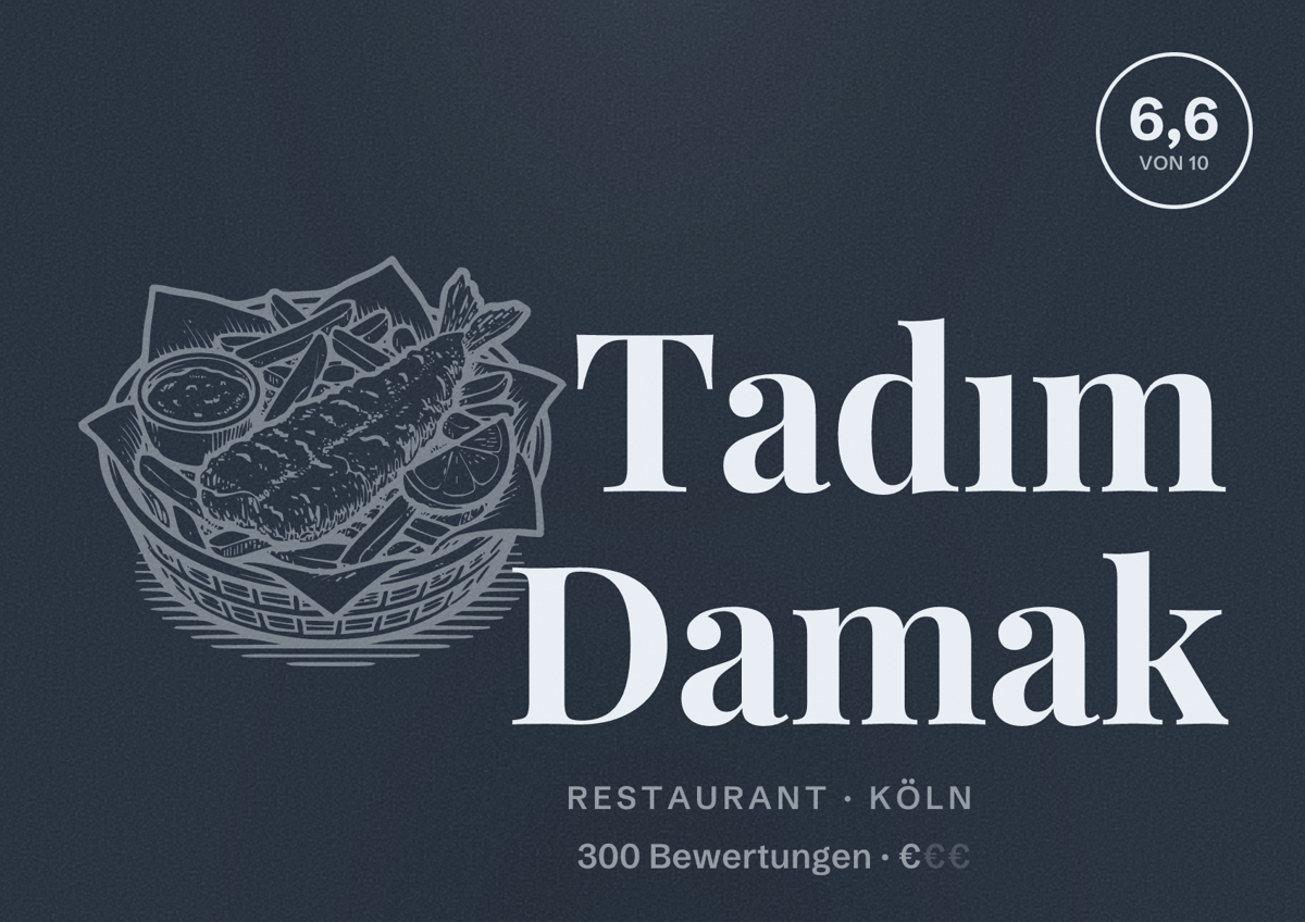 Illustriertes Poster von Tadım Damak, Restaurant in Köln: Bewertung 6,6 von 10 aus 300 Bewertungen, Preisniveau €