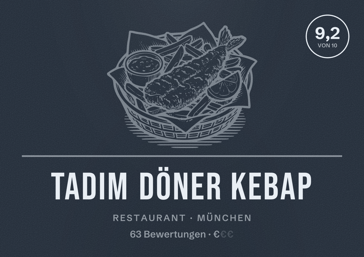 Illustriertes Poster von Tadim Döner Kebap, Restaurant in München: Bewertung 9,2 von 10 aus 63 Bewertungen, Preisniveau €