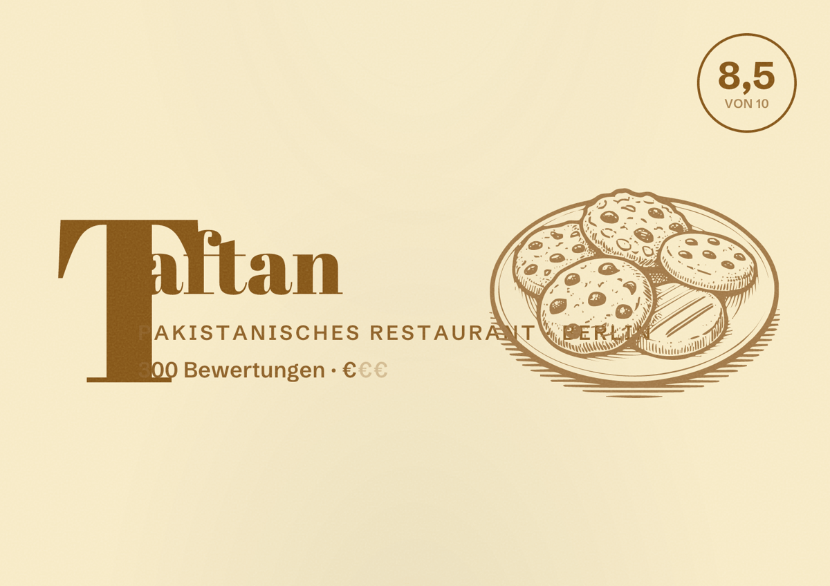 Illustriertes Poster von Taftan, Pakistanisches Restaurant in Berlin: Bewertung 8,5 von 10 aus 300 Bewertungen, Preisniveau €