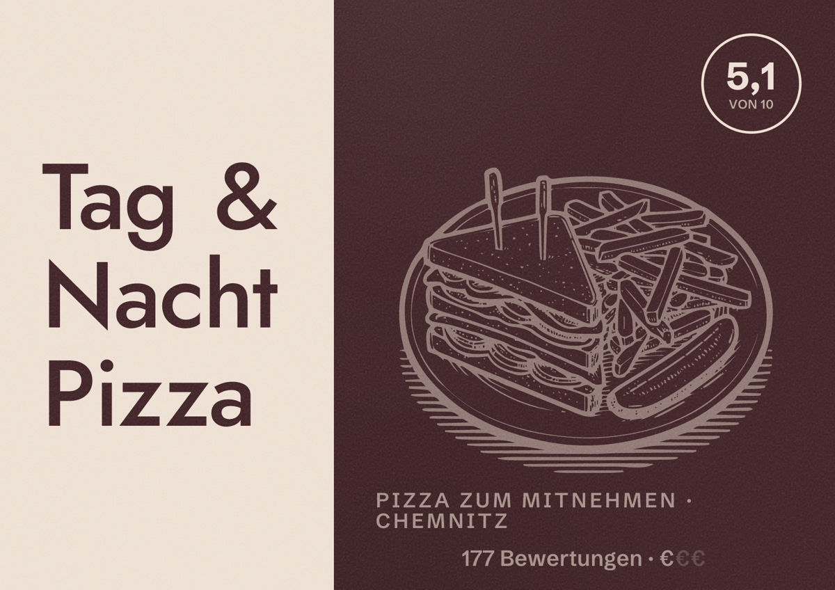 Illustriertes Poster von Tag & Nacht Pizza, Pizza zum Mitnehmen in Chemnitz: Bewertung 5,1 von 10 aus 177 Bewertungen, Preisniveau €