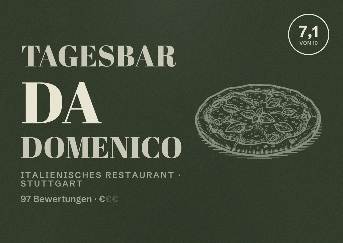 Illustriertes Poster von Tagesbar da Domenico, Italienisches Restaurant in Stuttgart: Bewertung 7,1 von 10 aus 97 Bewertungen, Preisniveau €