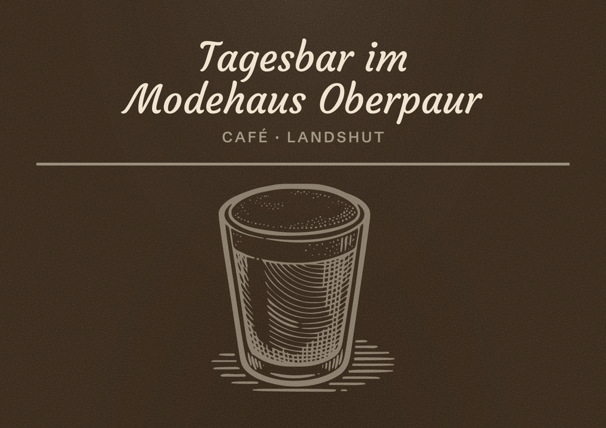 Illustriertes Poster von Tagesbar im Modehaus Oberpaur, Café in Landshut