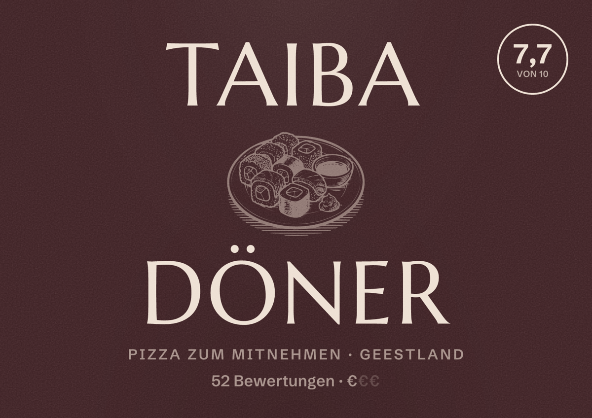 Illustriertes Poster von Taiba Döner, Pizza zum Mitnehmen in Geestland: Bewertung 7,7 von 10 aus 52 Bewertungen, Preisniveau €