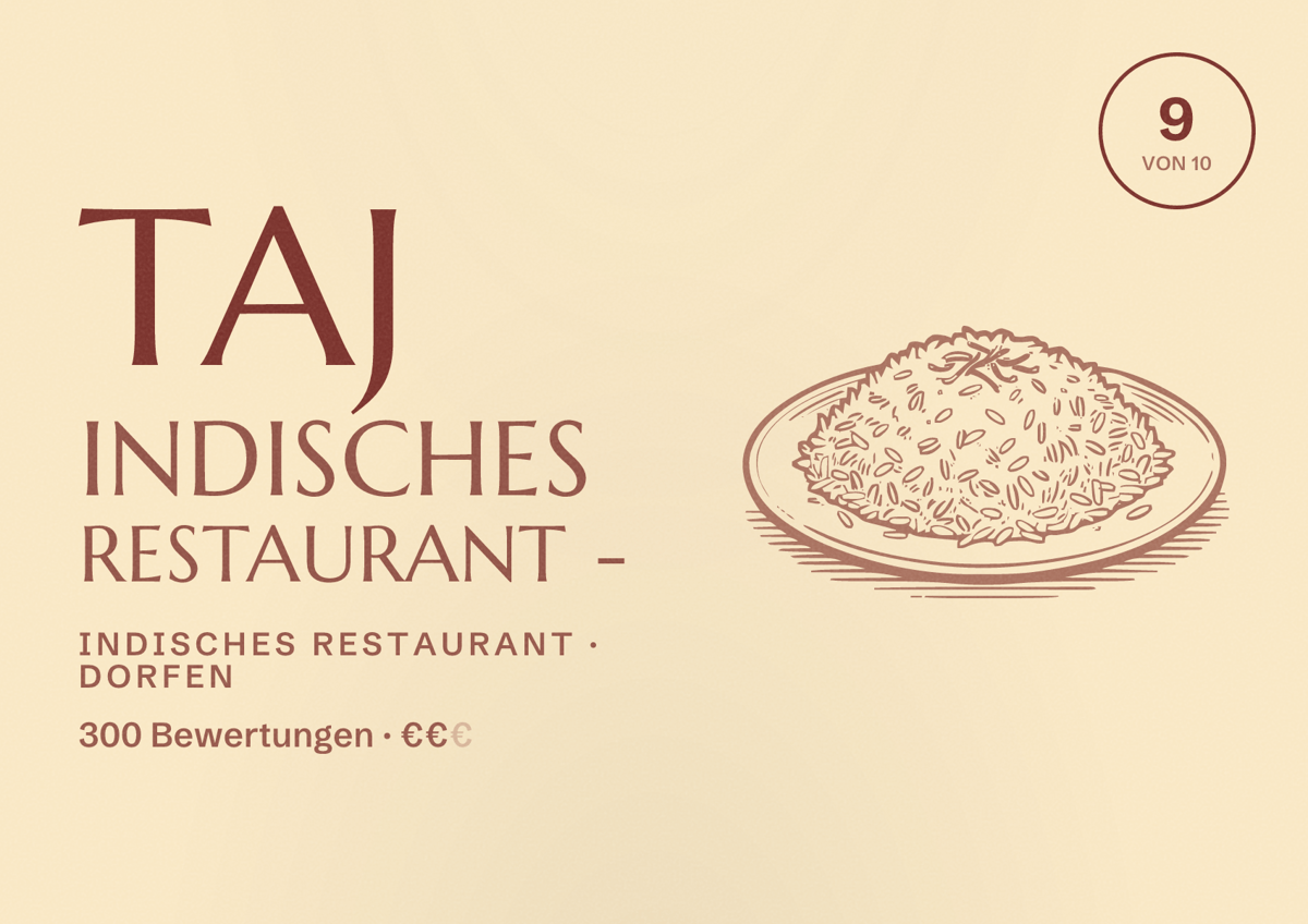 Illustriertes Poster von TAJ Indisches Restaurant -, Indisches Restaurant in Dorfen: Bewertung 9 von 10 aus 300 Bewertungen, Preisniveau €€