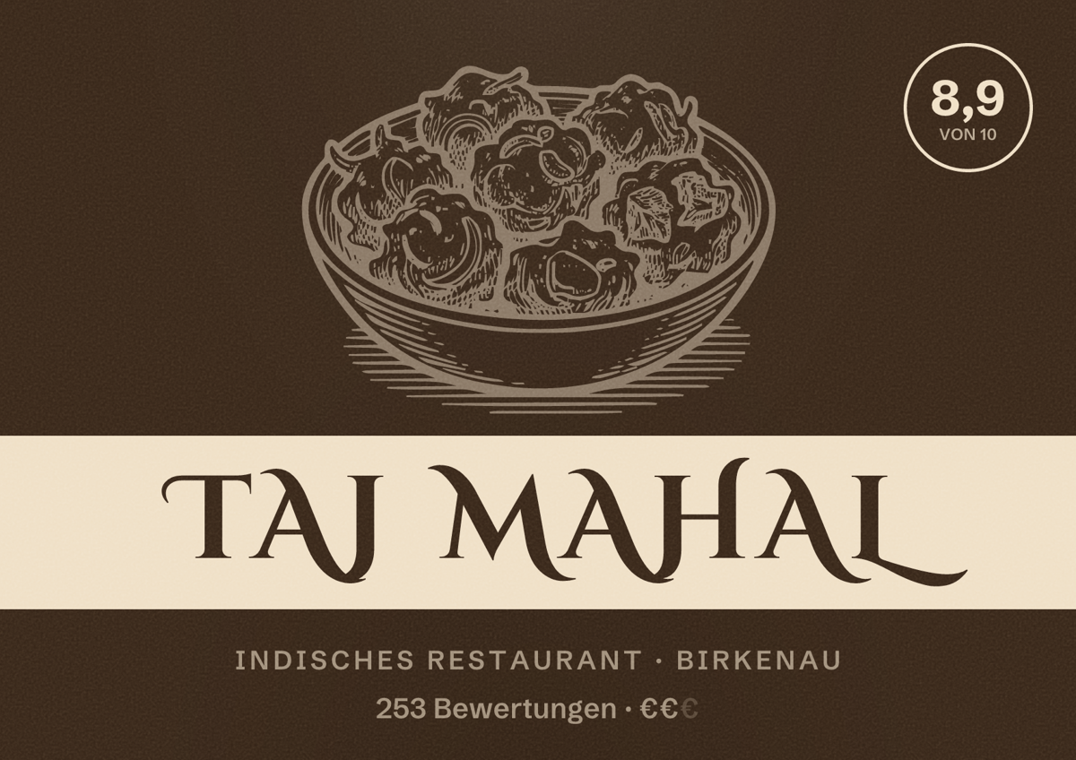 Illustriertes Poster von Taj Mahal, Indisches Restaurant in Birkenau: Bewertung 8,9 von 10 aus 253 Bewertungen, Preisniveau €€
