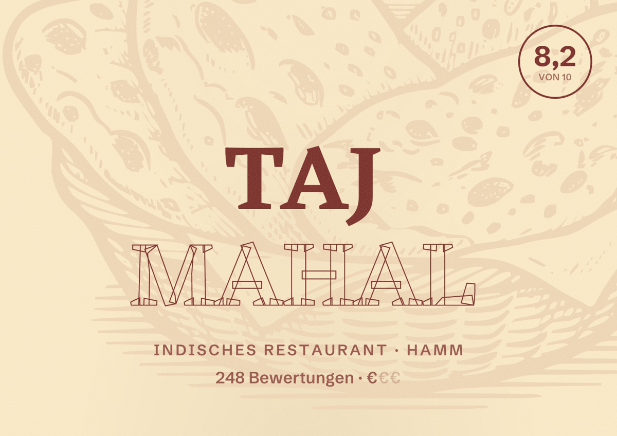 Illustriertes Poster von Taj Mahal, Indisches Restaurant in Hamm: Bewertung 8,2 von 10 aus 248 Bewertungen, Preisniveau €