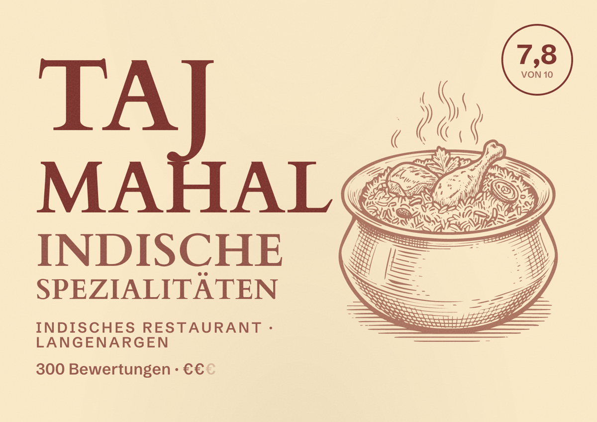 Illustriertes Poster von Taj Mahal indische Spezialitäten, Indisches Restaurant in Langenargen: Bewertung 7,8 von 10 aus 300 Bewertungen, Preisniveau €€