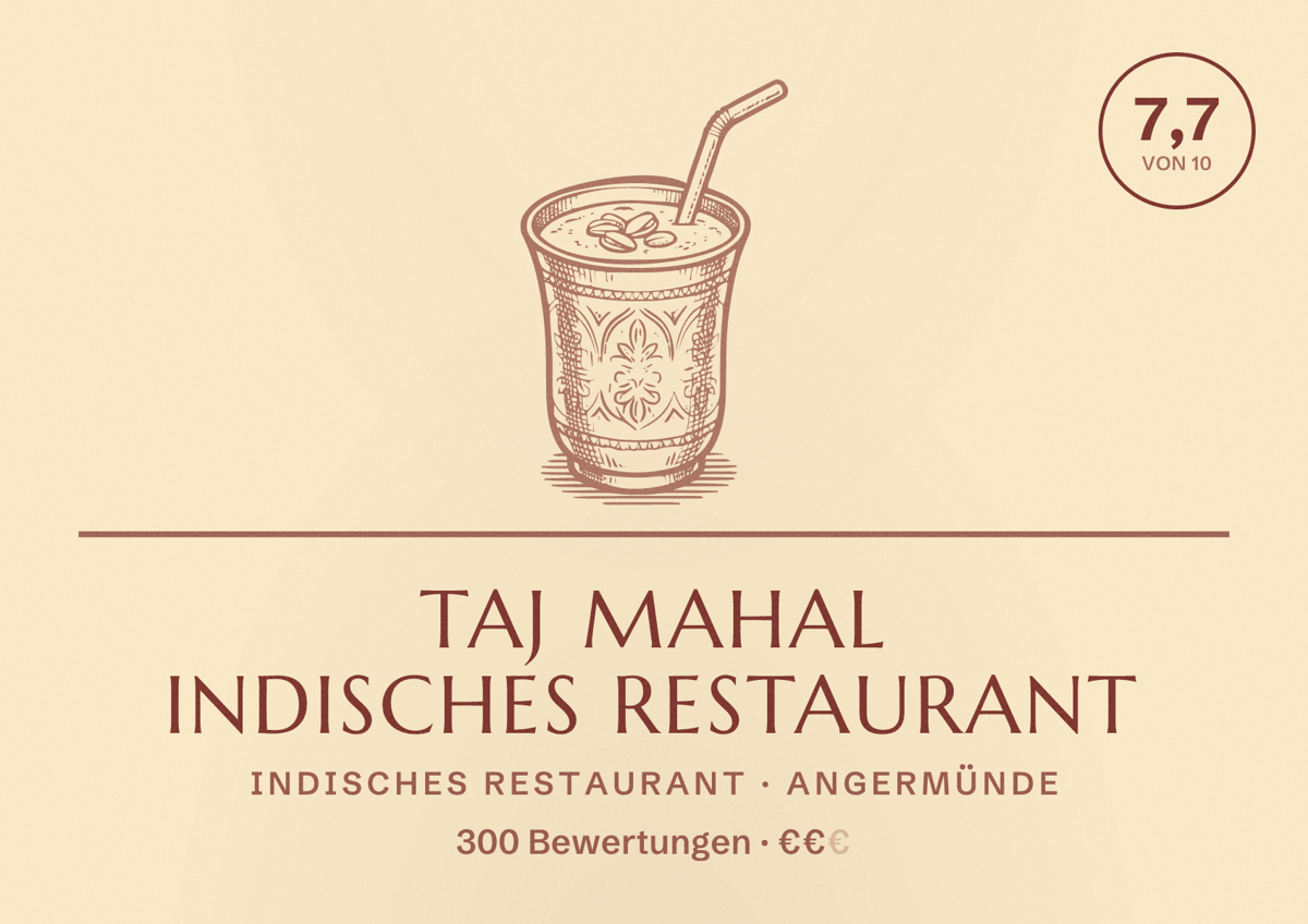 Illustriertes Poster von Taj Mahal indisches Restaurant, Indisches Restaurant in Angermünde: Bewertung 7,7 von 10 aus 300 Bewertungen, Preisniveau €€