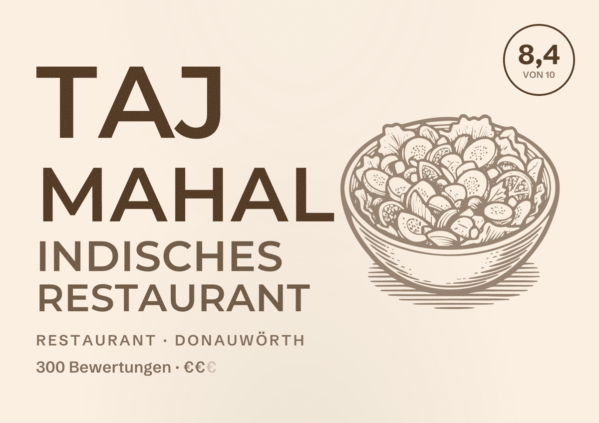 Illustriertes Poster von TAJ MAHAL Indisches Restaurant, Restaurant in Donauwörth: Bewertung 8,4 von 10 aus 300 Bewertungen, Preisniveau €€
