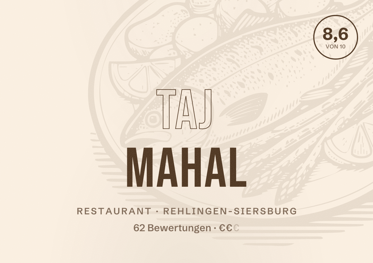Illustriertes Poster von Taj Mahal, Restaurant in Rehlingen-Siersburg: Bewertung 8,6 von 10 aus 62 Bewertungen, Preisniveau €€