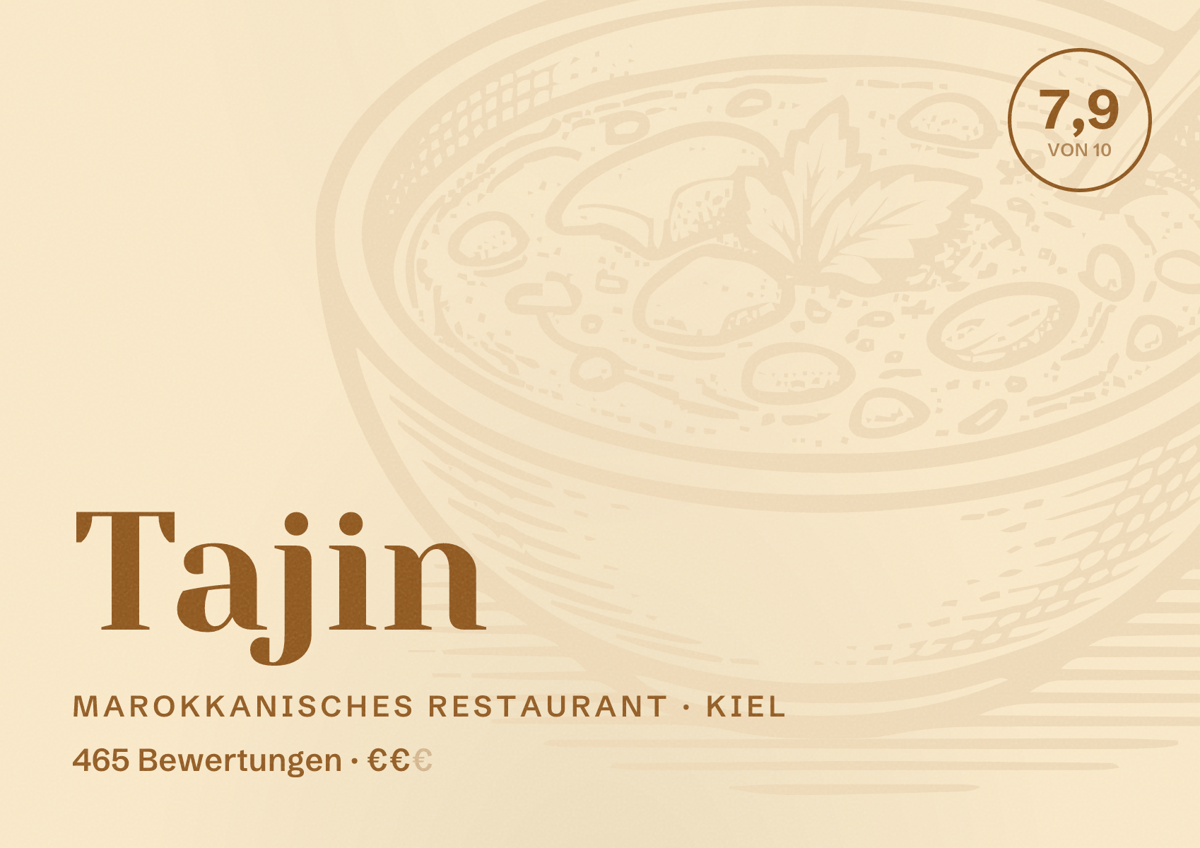 Illustriertes Poster von Tajin, Marokkanisches Restaurant in Kiel: Bewertung 7,9 von 10 aus 465 Bewertungen, Preisniveau €€