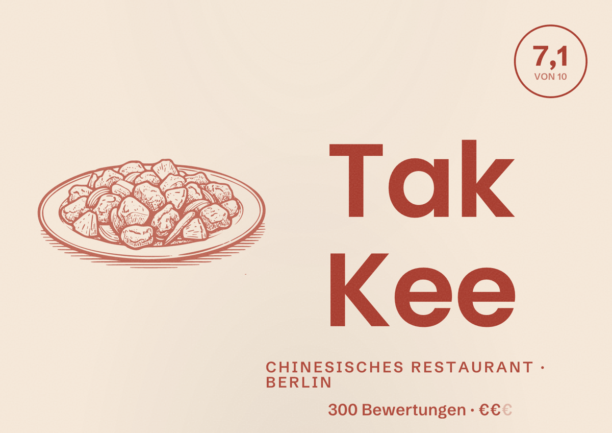 Illustriertes Poster von Tak Kee, Chinesisches Restaurant in Berlin: Bewertung 7,1 von 10 aus 300 Bewertungen, Preisniveau €€