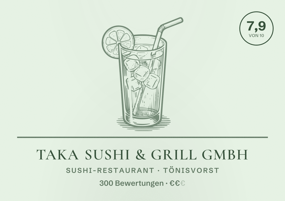 Illustriertes Poster von Taka Sushi & Grill GmbH, Sushi-Restaurant in Tönisvorst: Bewertung 7,9 von 10 aus 300 Bewertungen, Preisniveau €€