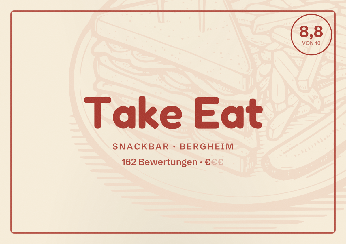 Illustriertes Poster von Take Eat, Snackbar in Bergheim: Bewertung 8,8 von 10 aus 162 Bewertungen, Preisniveau €