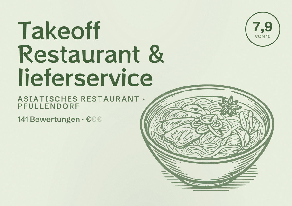 Illustriertes Poster von Takeoff Restaurant & lieferservice, Asiatisches Restaurant in Pfullendorf: Bewertung 7,9 von 10 aus 141 Bewertungen, Preisniveau €