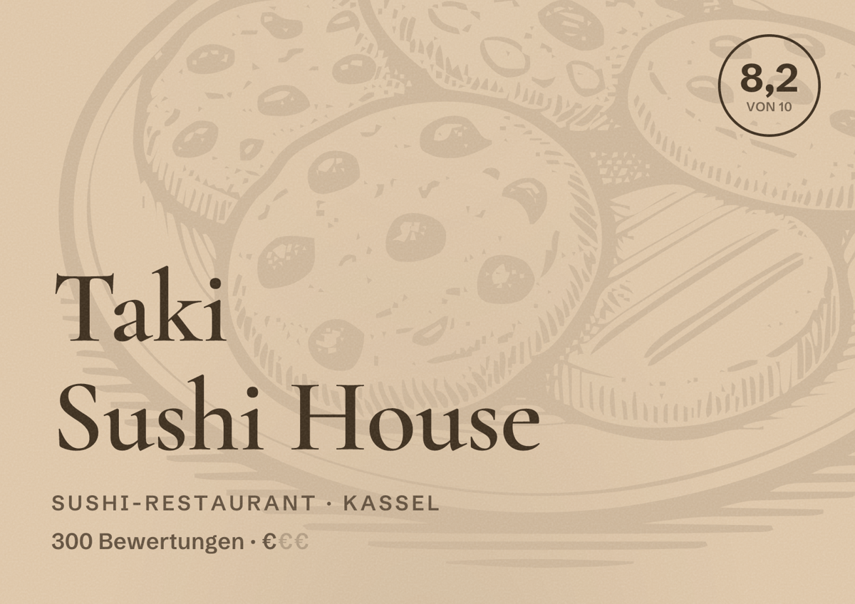 Illustriertes Poster von Taki Sushi House, Sushi-Restaurant in Kassel: Bewertung 8,2 von 10 aus 300 Bewertungen, Preisniveau €