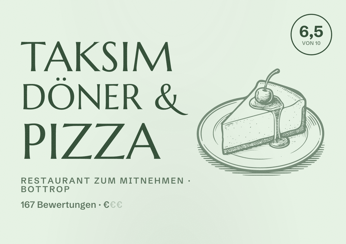 Illustriertes Poster von Taksim Döner & Pizza, Restaurant zum Mitnehmen in Bottrop: Bewertung 6,5 von 10 aus 167 Bewertungen, Preisniveau €