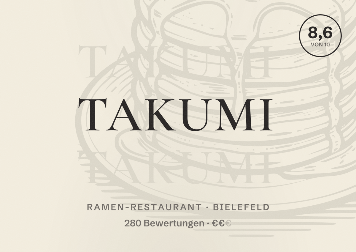 Illustriertes Poster von Takumi, Ramen-Restaurant in Bielefeld: Bewertung 8,6 von 10 aus 280 Bewertungen, Preisniveau €€