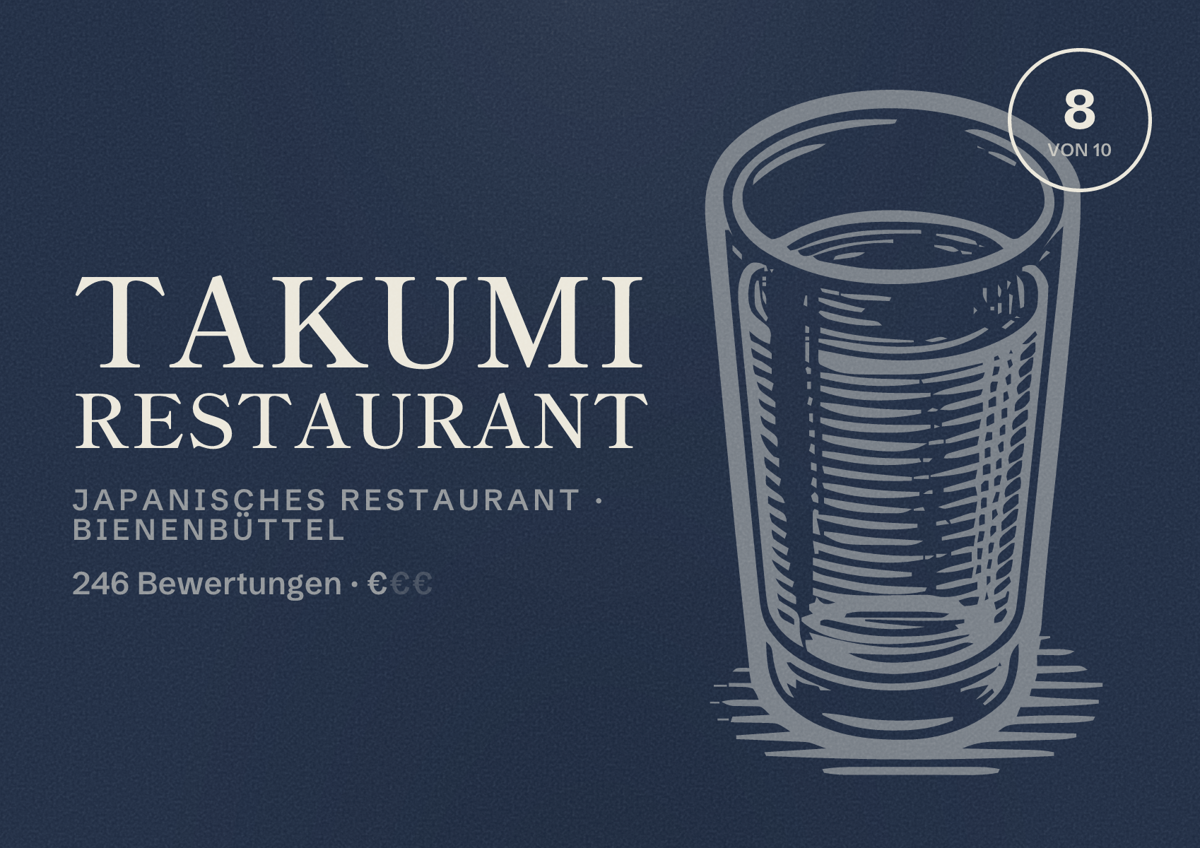 Illustriertes Poster von TAKUMI Restaurant, Japanisches Restaurant in Bienenbüttel: Bewertung 8 von 10 aus 246 Bewertungen, Preisniveau €