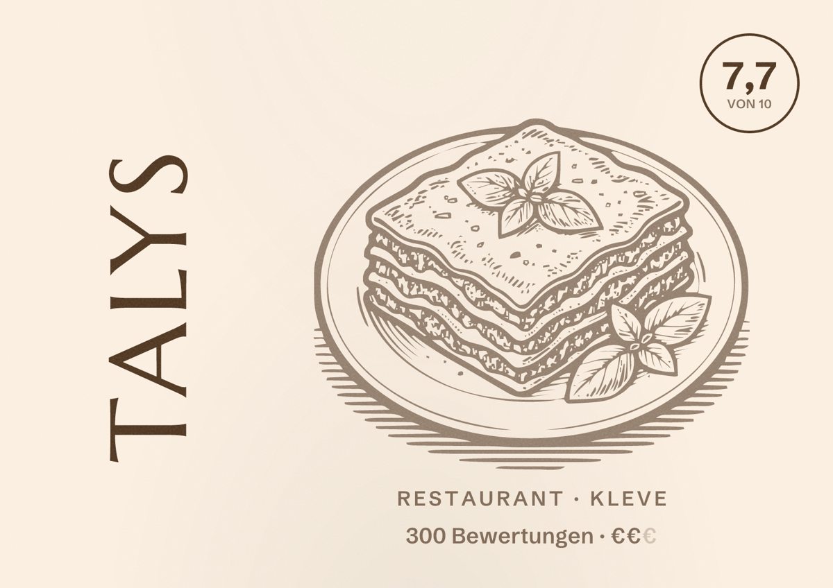 Illustriertes Poster von Talys, Restaurant in Kleve: Bewertung 7,7 von 10 aus 300 Bewertungen, Preisniveau €€