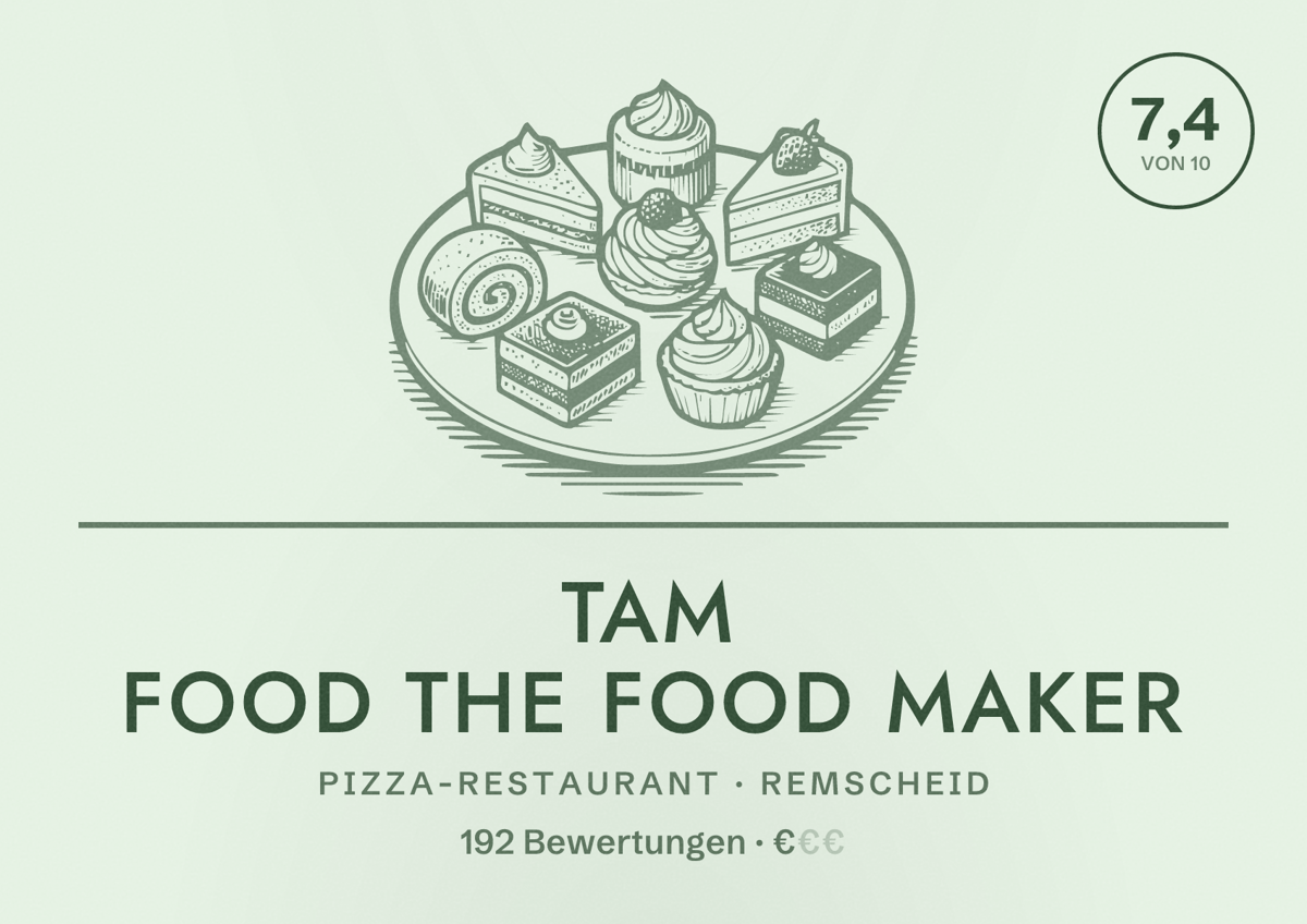 Illustriertes Poster von Tam Food the Food maker, Pizza-Restaurant in Remscheid: Bewertung 7,4 von 10 aus 192 Bewertungen, Preisniveau €