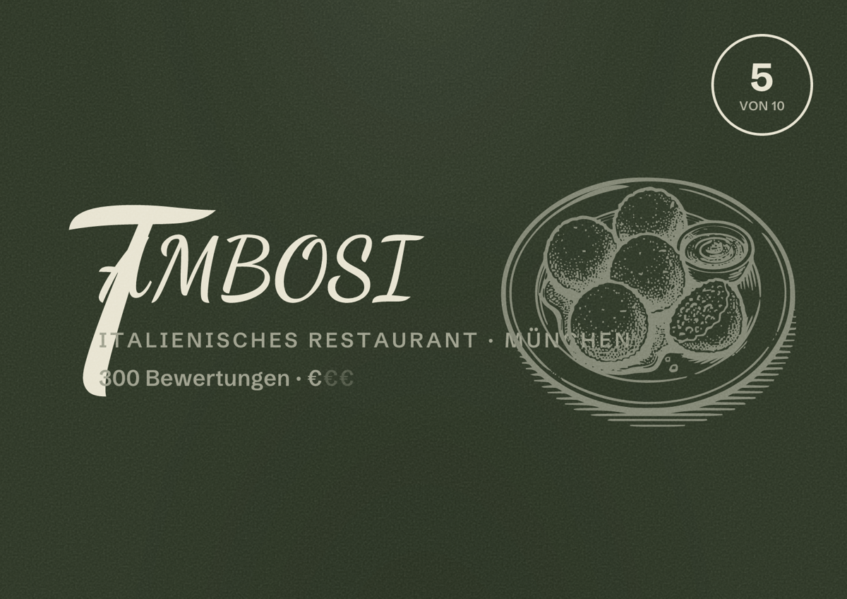 Illustriertes Poster von TAMBOSI, Italienisches Restaurant in München: Bewertung 5,0 von 10 aus 300 Bewertungen, Preisniveau €