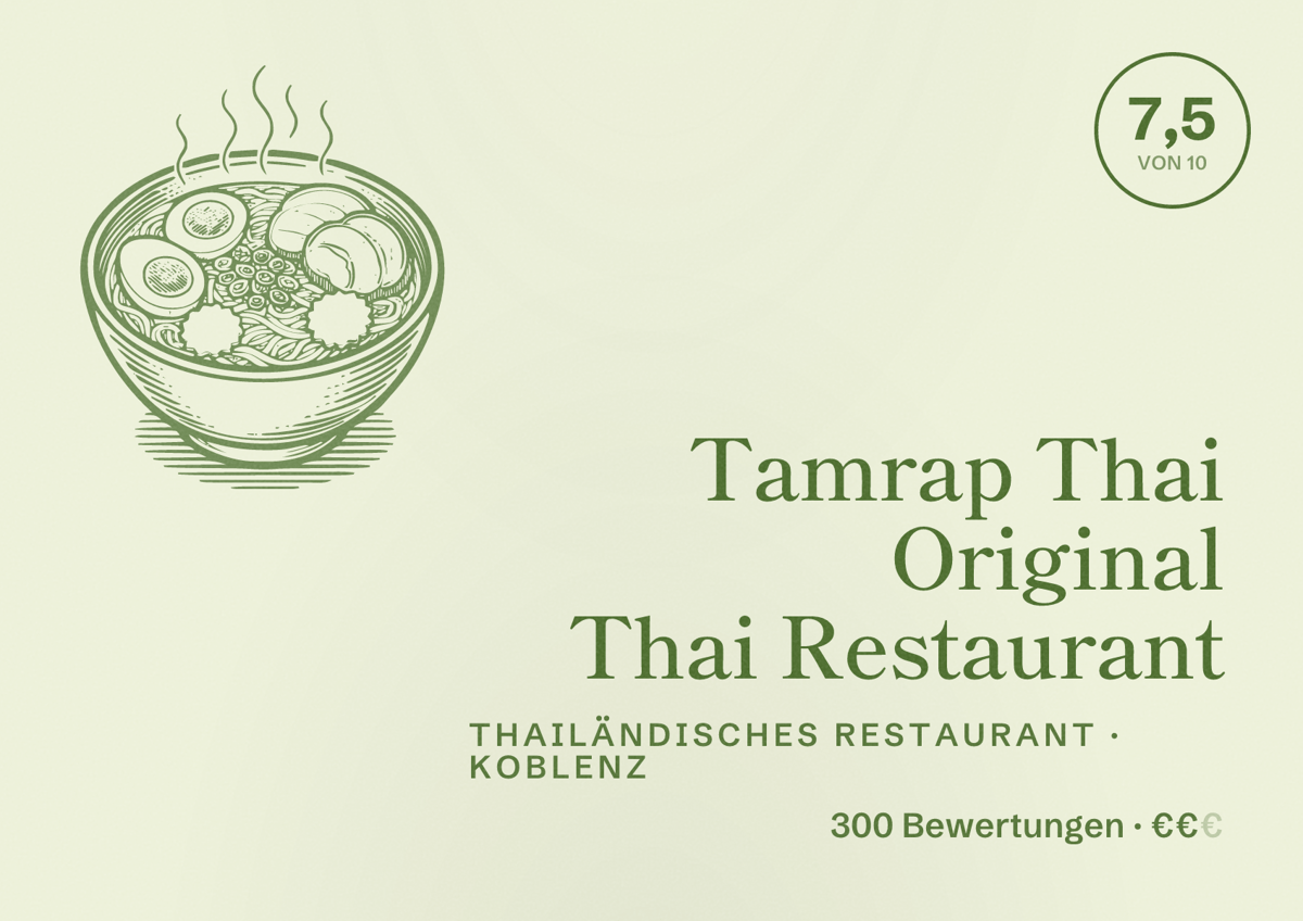 Illustriertes Poster von Tamrap Thai Original Thai Restaurant, Thailändisches Restaurant in Koblenz: Bewertung 7,5 von 10 aus 300 Bewertungen, Preisniveau €€