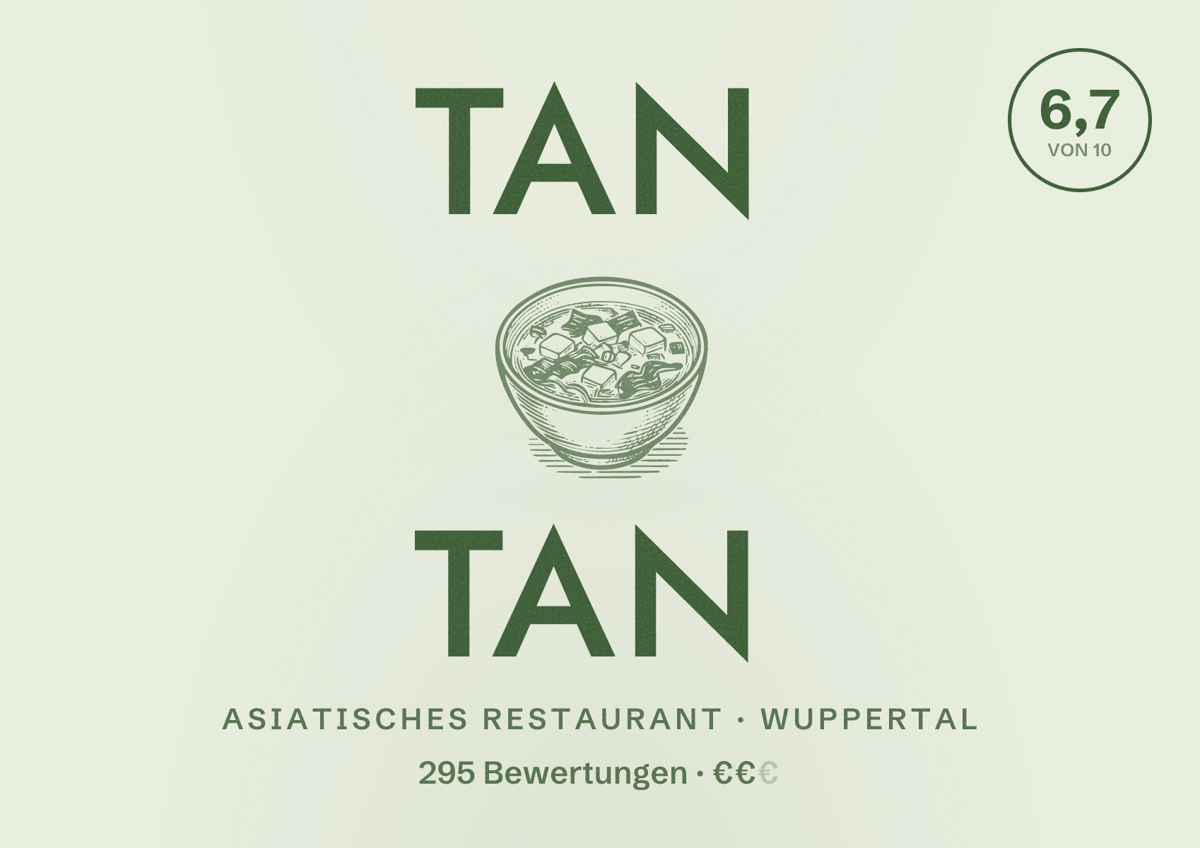 Illustriertes Poster von TAN TAN, Asiatisches Restaurant in Wuppertal: Bewertung 6,7 von 10 aus 295 Bewertungen, Preisniveau €€