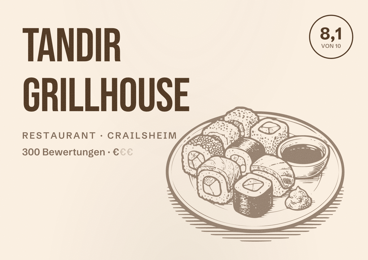 Illustriertes Poster von Tandir Grillhouse, Restaurant in Crailsheim: Bewertung 8,1 von 10 aus 300 Bewertungen, Preisniveau €