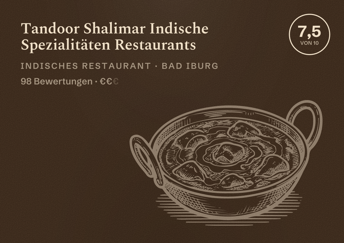 Illustriertes Poster von Tandoor Shalimar Indische Spezialitäten Restaurants, Indisches Restaurant in Bad Iburg: Bewertung 7,5 von 10 aus 98 Bewertungen, Preisniveau €€
