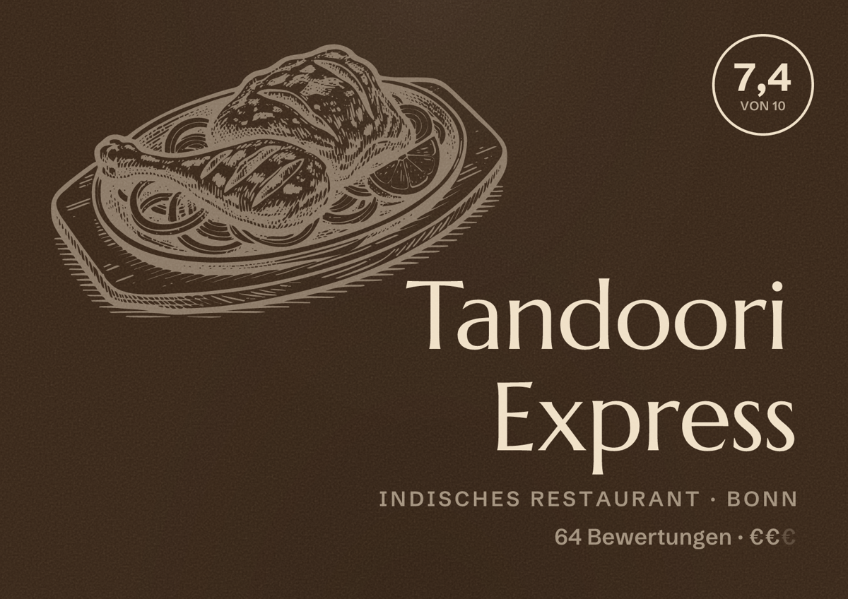 Illustriertes Poster von Tandoori Express, Indisches Restaurant in Bonn: Bewertung 7,4 von 10 aus 64 Bewertungen, Preisniveau €€